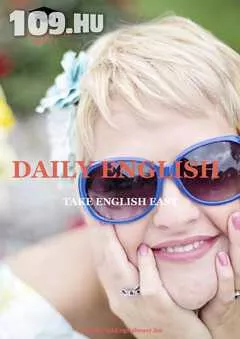 Angol nyelvlecke Take English Easy Daily English Starter Issue 1